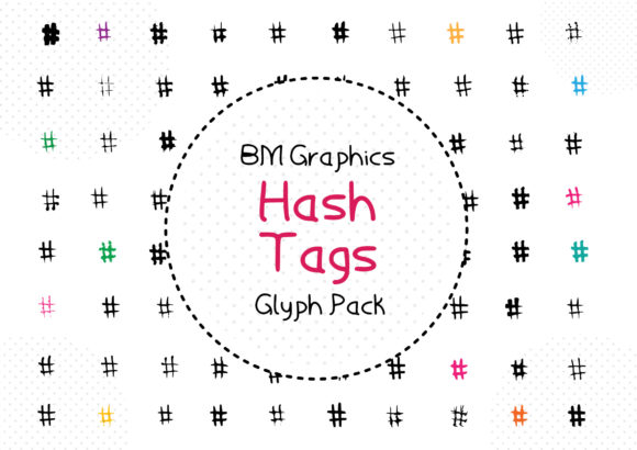 BM Graphics - Hash Tags Font for Web Design