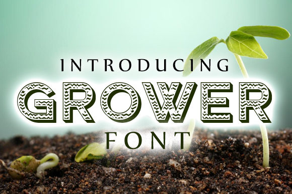 Grower: A Cheerful Decorative Font for Small Business Branding