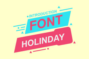 Holinday Font Review: A Playful Sans Serif for Branding