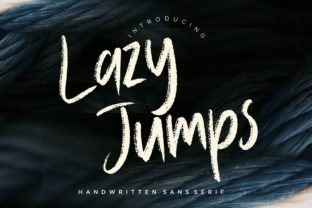 Lazy Jumps: A Handwritten Sans Serif Font for Makers