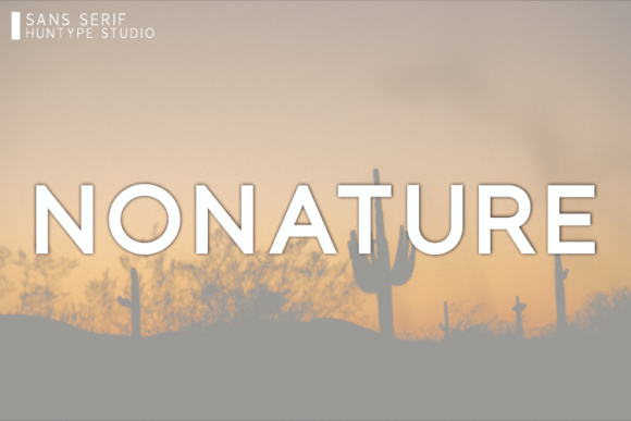 Nonature: A Bold Sans Serif Font for Editorial Design
